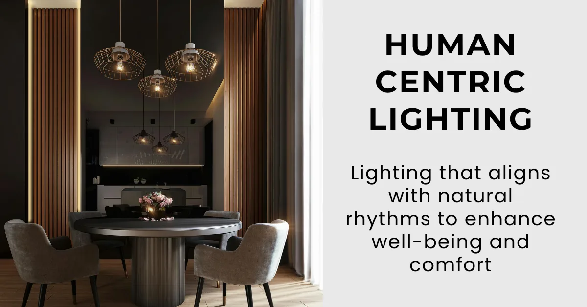 Human Centric Lighting