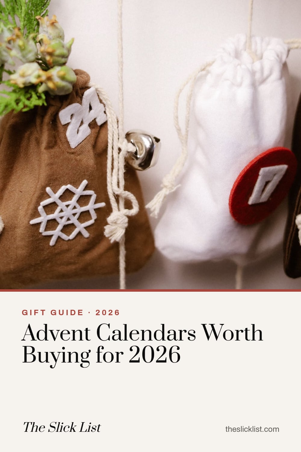 Pinterest image: "Advent Calendars Worth Buying for 2026", a gift guide from The Slick List