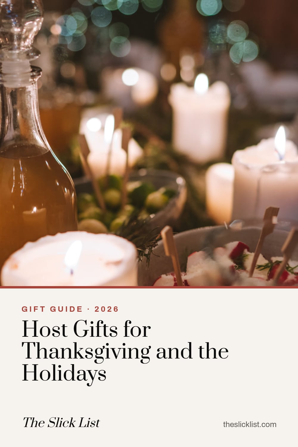 Pinterest image: "Host Gifts for Thanksgiving and the Holidays", a gift guide from The Slick List